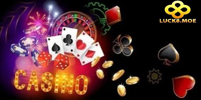 Casino LUCK8 – Vị Thế Vững Mạnh Trên Thị Trường Cá Cược